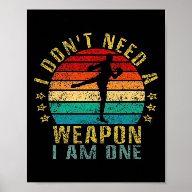 Póster No Necesito Un Arma Soy Uno Divertido Retro  (Frente)