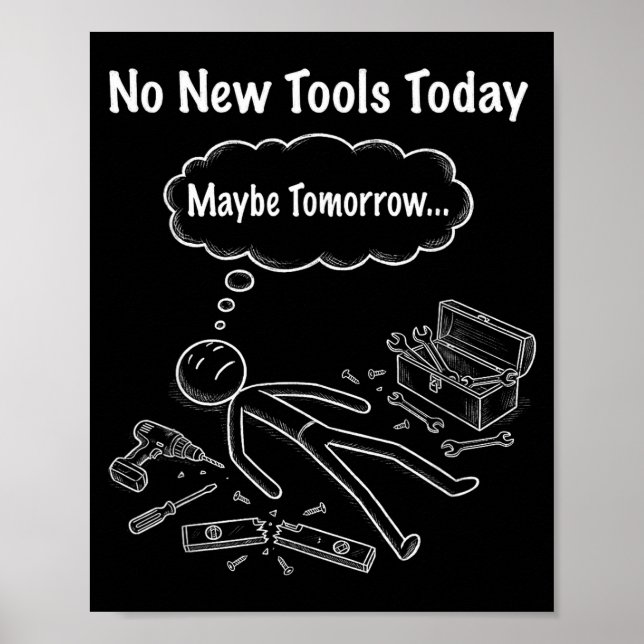 Póster No New Tools Today  (Frente)