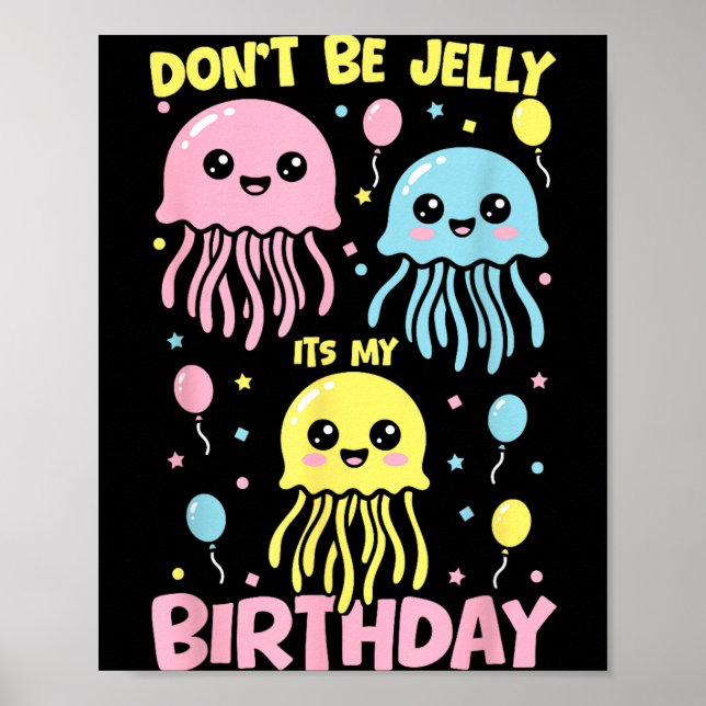 Póster No No Jelly Cumpleaños Medusa (Frente)