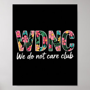 Póster No Nos Importa El Club Wdnc Vintage