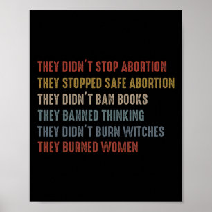 Póster No pararon el aborto y dejaron de lado a una femin
