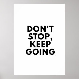 Póster No pare guardan el poster de motivación que va
