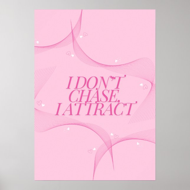 Póster No persigo, atraigo Cita, Pink (Frente)