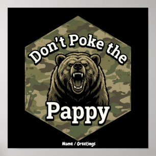 Póster No Pinches al Papi Oso Grizzly Divertido y Áspero