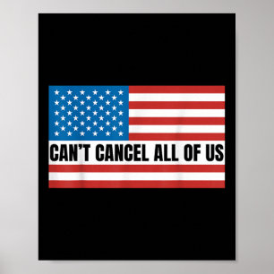 Póster No Podemos Cancelar La Bandera Estadounidense De E