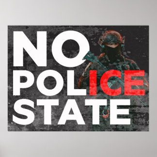 Póster NO POLICE STATE protest poster