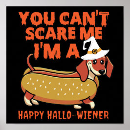 PÓSTER NO PUEDES ASUSTARME, SOY UN HALLOWIENER FELIZ