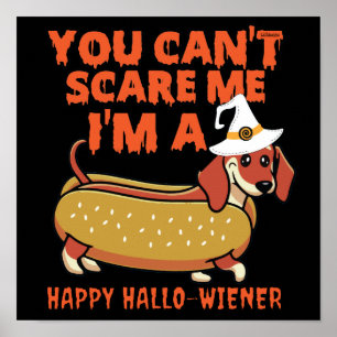 PÓSTER NO PUEDES ASUSTARME, SOY UN HALLOWIENER FELIZ