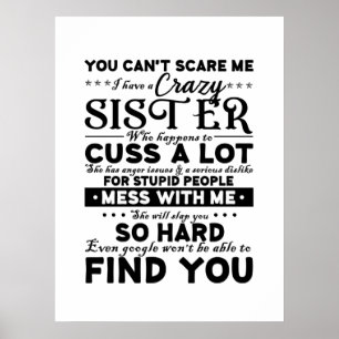 Póster No Puedes Asustarme, Tengo Una Hermana Loca.