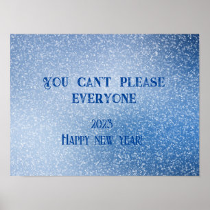 Póster No puedes complacer a todos desear poster de año n