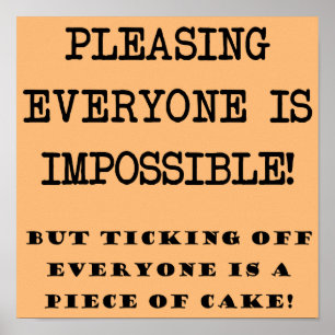 Póster No puedes complacer a todos el Rótulo Poster graci