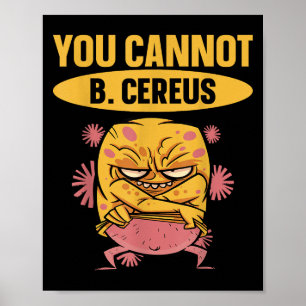 Póster No puedes ser ingeniería biomédica de Cereus
