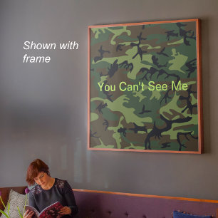 Póster No Puedes Verme Divertido Camuflaje Verde Militar
