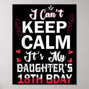 Póster No puedo calmarme es el cumpleaños 18 de mi hija
