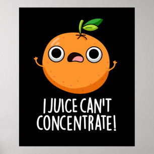Póster No puedo concentrar al Naranja lindo Pun Dark BG