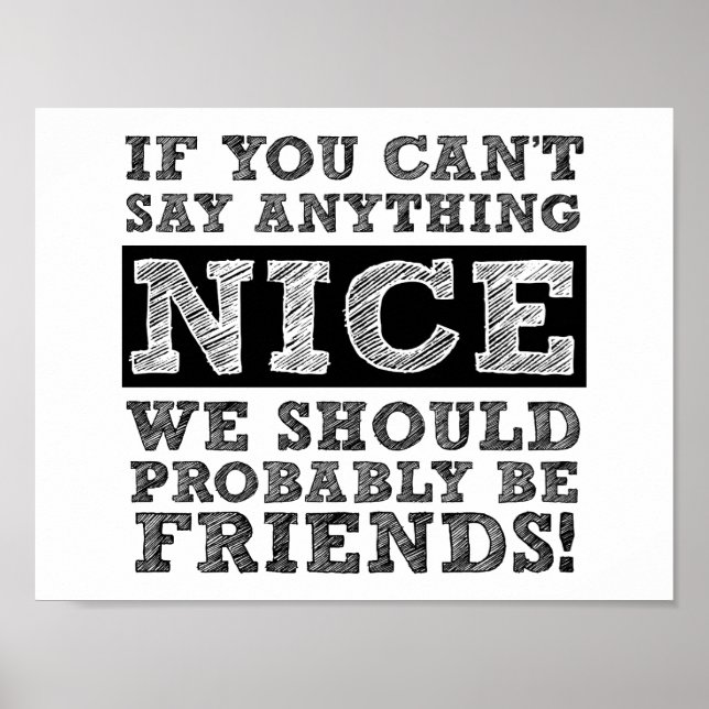 Póster No puedo decir nada bueno Poster gracioso (Frente)