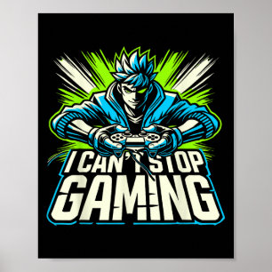 Póster No Puedo Dejar de Jugar Divertido Gráfico de Amine