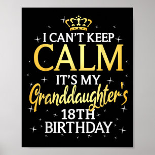 Póster No Puedo Estar Tranquilo Es El Cumpleaños 18 De Mi