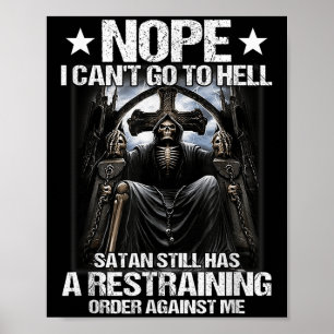 Póster No puedo ir al infierno Satanás todavía tiene rest