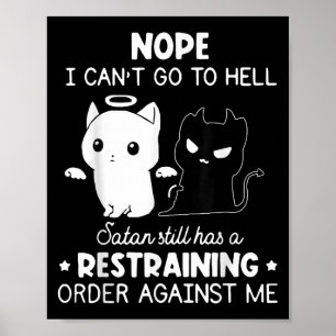 Póster No puedo ir al infierno Satanás todavía tiene una
