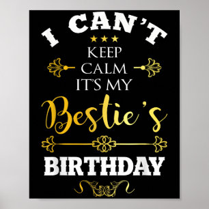 Póster No puedo mantener la calma, es divertido el cumple