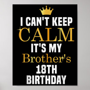 Póster No puedo mantener la calma Es el cumpleaños 18 de