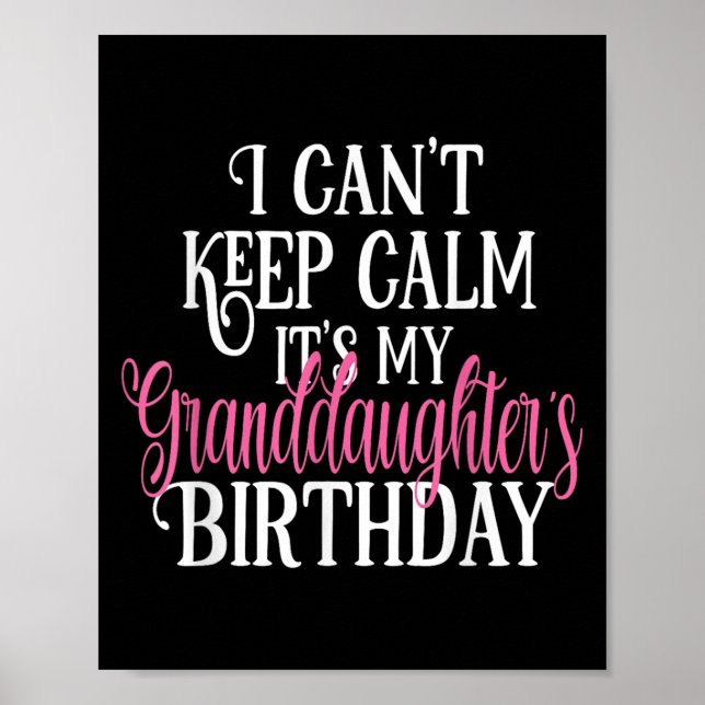 Póster No puedo mantener la calma Es el cumpleaños de mi  (Frente)