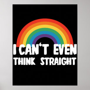 Póster No Puedo Ni Pensar Recto Divertido Orgullo Gay