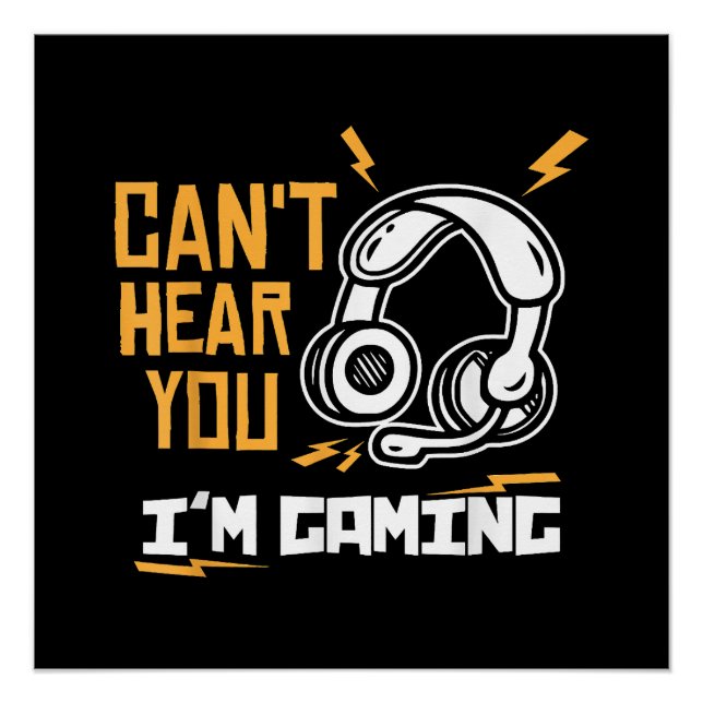 Póster No puedo oírte estoy jugando - Gamer y Gamer (Anverso)