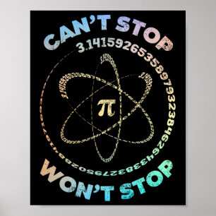 Póster No puedo parar a Pi no detendrá la matemática retr