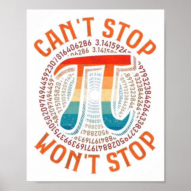 Póster No puedo parar a Pi no detendrá la matemática retr (Frente)