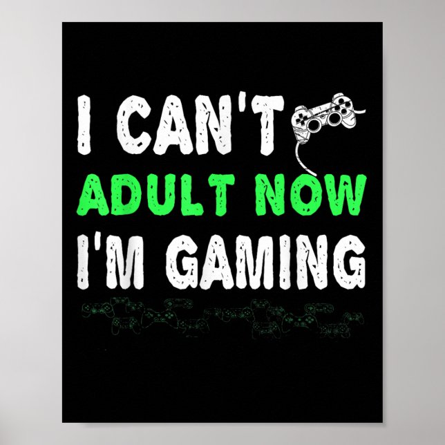 Póster No puedo ser adulto Ahora estoy jugando a un diver (Frente)