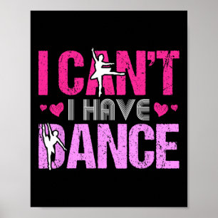 Póster No puedo tener Chicas de baile bailando una pelota