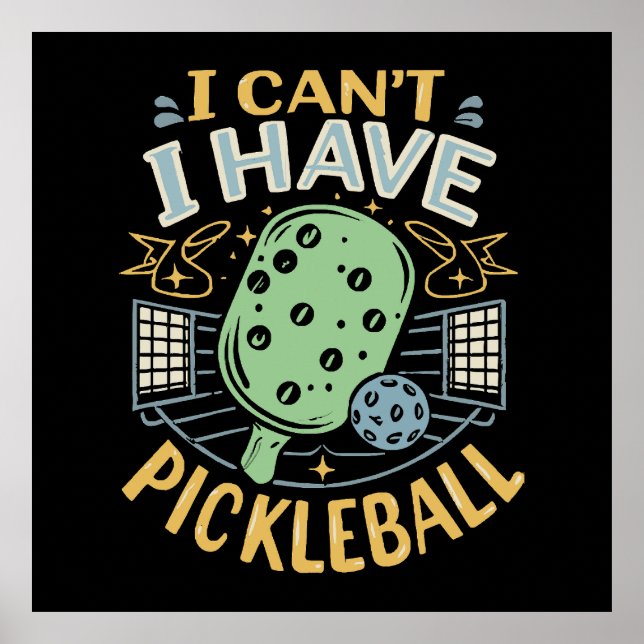 Póster No puedo tener pickleball (Frente)