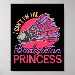 Póster No Puedo Terminar La Obra De La Princesa De Badmin
