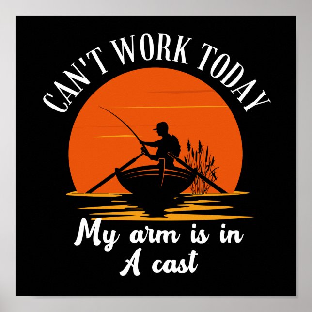 Póster No puedo trabajar hoy mi brazo está en un mástil (Frente)