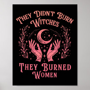 Póster No quemaron brujas mujeres feministas Wi-Fi