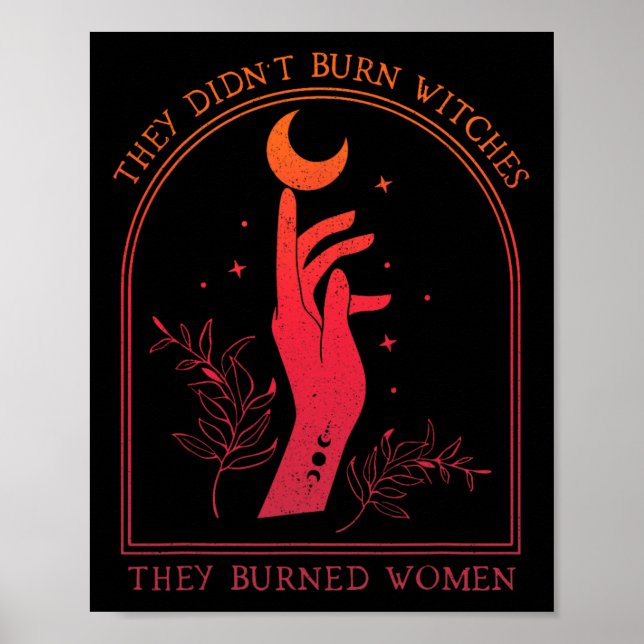 Póster No quemaron brujas, quemaron brujas a mujeres (Frente)