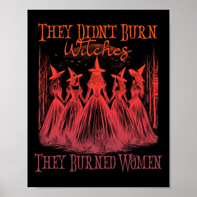 Póster No quemaron brujas, quemaron brujas a mujeres (Frente)