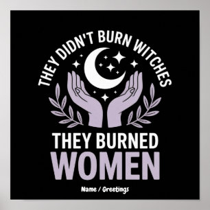 Póster No Quemaron Brujas Quemaron Mujeres Brujeriles