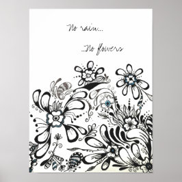 Póster No rain, No flowers poster