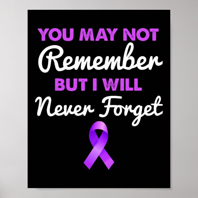 Póster No Recuerda Que Nunca Olvidaré El Alzheimer (Frente)