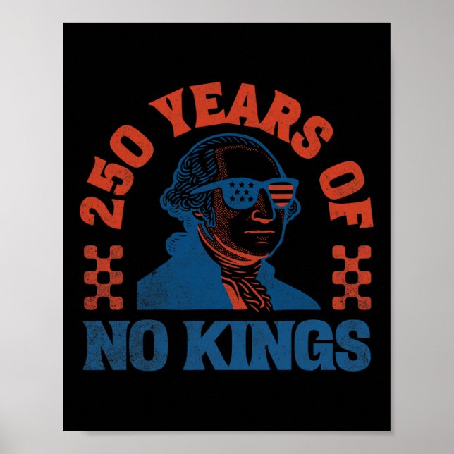 Póster No Reyes 250 Años George Washington  (Frente)