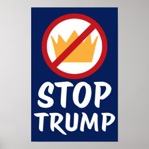 Póster NO REYES DETENGAN A TRUMP Anti-Trump RYBl Prot