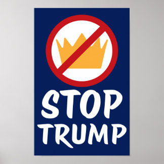 Póster NO REYES DETENGAN A TRUMP Anti-Trump | RYBl | Prot