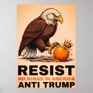 Póster No Reyes En América Anti-Trump