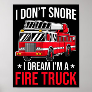 Póster No ronco sueño que soy un camión de bomberos - Luc