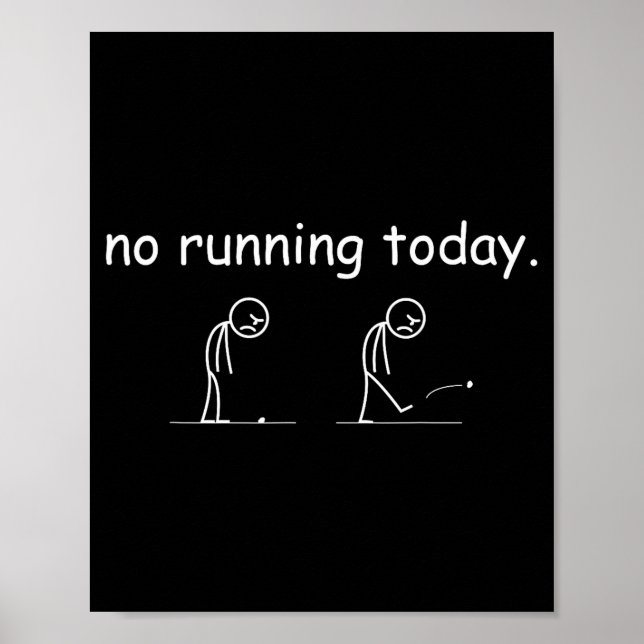 Póster No Running Today Funny Marathon Runner Athlete Men (Frente)
