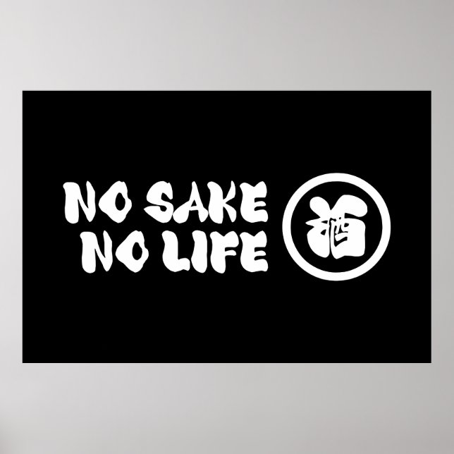 PÓSTER NO SAKE NO LIFE (Frente)