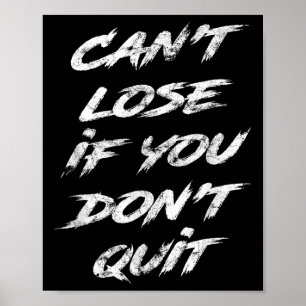 Póster No se puede perder si no dejas de ser motivacional
